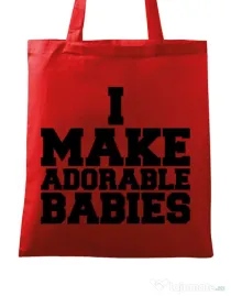 Sacosa din panza I make adorable babies Rosu
