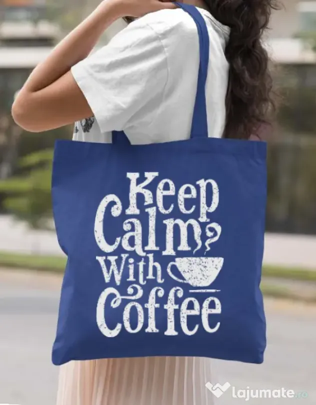 Sacosa din panza Keep Calm With Coffee Albastru regal