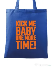 Sacosa din panza Kick me baby Albastru regal