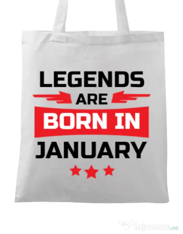 Sacosa din panza Legends are born in January Alb