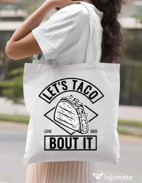 Sacosa din panza Let’s taco Alb