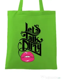 Sacosa din panza Lets talk dirty Verde mar
