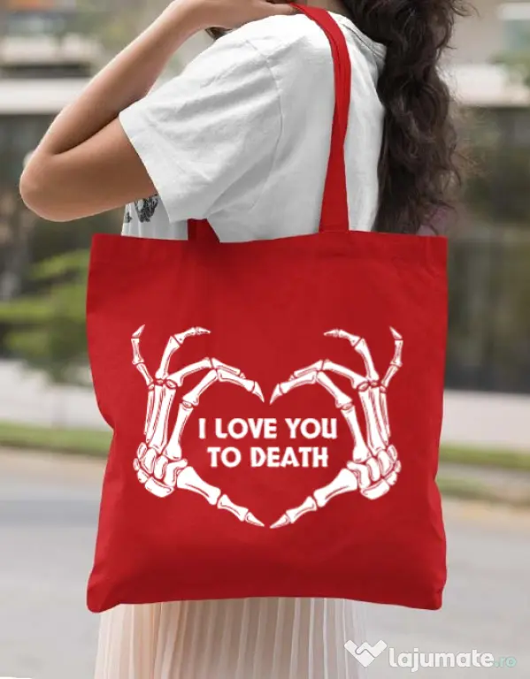 Sacosa din panza Love you to death Rosu