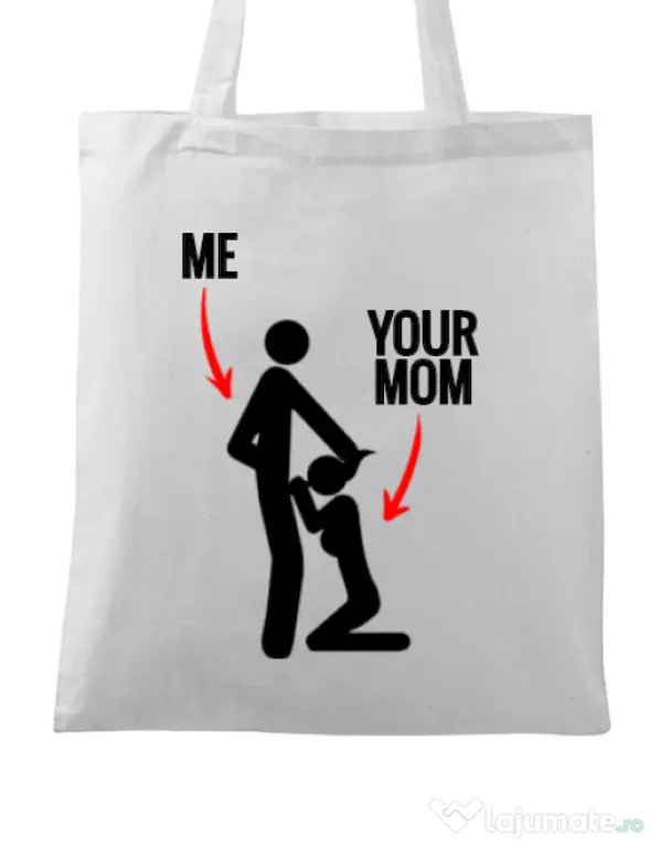 Sacosa din panza Me your mom Alb