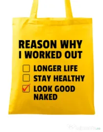 Sacosa din panza Reason why I work out Galben
