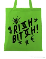 Sacosa din panza Rich bitch Verde mar