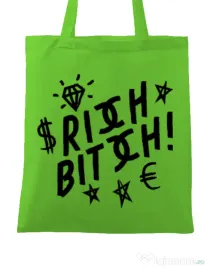 Sacosa din panza Rich bitch Verde mar