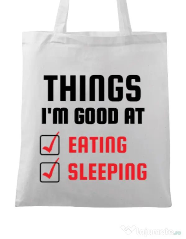 Sacosa din panza Things I am good at Alb