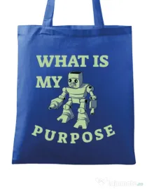 Sacosa din panza What is my purpose Albastru regal