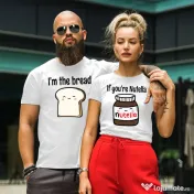Set Tricouri Cuplu I'm the bread if you're nutella 