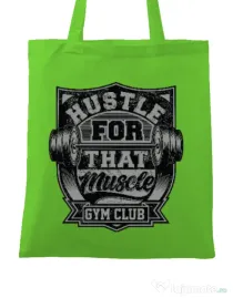 Sacosa din panza Hustle for that muscle Verde mar