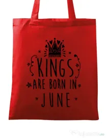 Sacosa din panza Kings are born in June Rosu