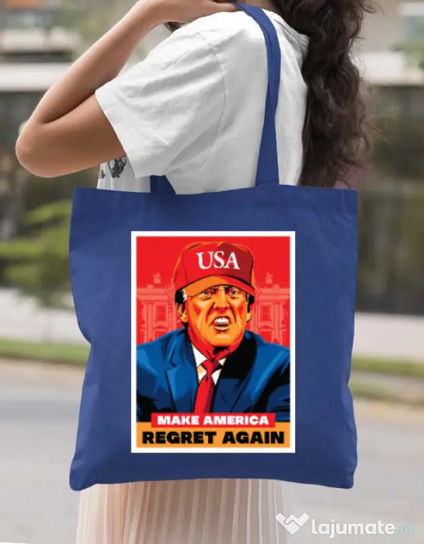 Sacosa din panza Make America regret again Albastru regal