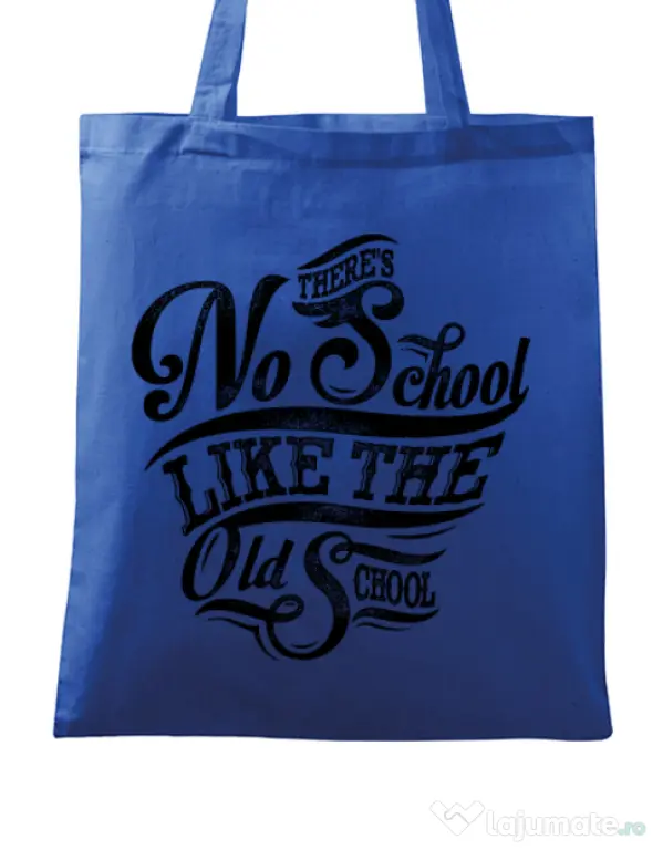 Sacosa din panza Old school typography Albastru regal
