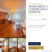 Apartament 3 camere de vânzare în zona Tomis III