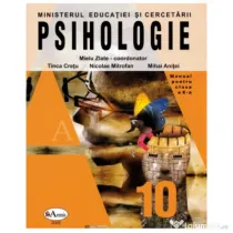 Psihologie. Manual pentru clasa a 10-a - Mielu Zlate