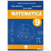 Matematica. Manual pentru clasa a 9-a - Petre Nachila