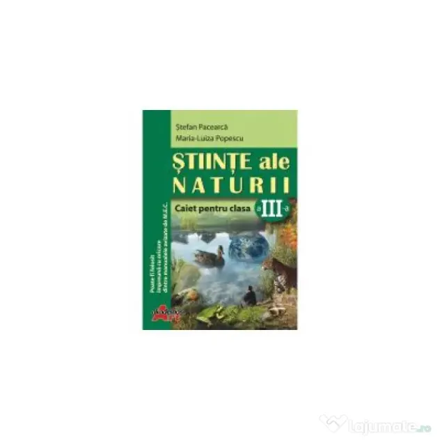 Stiinte ale naturii-Caiet pentru clasa a 3-a - Stefan Pacearca