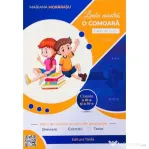 Limba noastra, o comoara. Parti de vorbire si parti de propozitie. Caiet de lucru clasele a 3-a si a 4-a - Mariana Morarasu