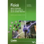 Fizica. 600 de probleme, 38 de teste grila si 35 de lucrari practice pentru elevii claselor 6-8 - Dumitru Bacrau
