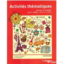 Activites thematiques, exercitii de vocabular pentru clasele 7-8 - Gina Belabed