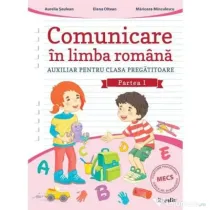 Comunicare in limba romana, clasa pregatitoare, semestrul 1 - Aurelia Seulean