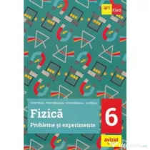 Fizica. Probleme si experimente pentru clasa a 6-a - Florin Macesanu, Victor Stoica