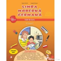 Limba moderna germana. Caiet de lucru. Clasa 1 - Naomi Achim