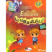 Caietul meu de gradinita. Educarea limbajului 5-6 ani - Stefania Antonovici