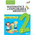 Matematica si explorarea mediului. Culegere, clasa a 2-a - Valentina Stefan-Caradeanu