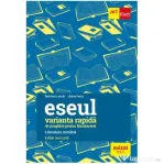 Eseul. Varianta rapida de pregatire pentru bacalaureat - Liliana Paicu, Marilena Lascar
