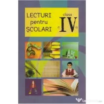 Lecturi pentru scolari. Clasa 4. Editie 2016