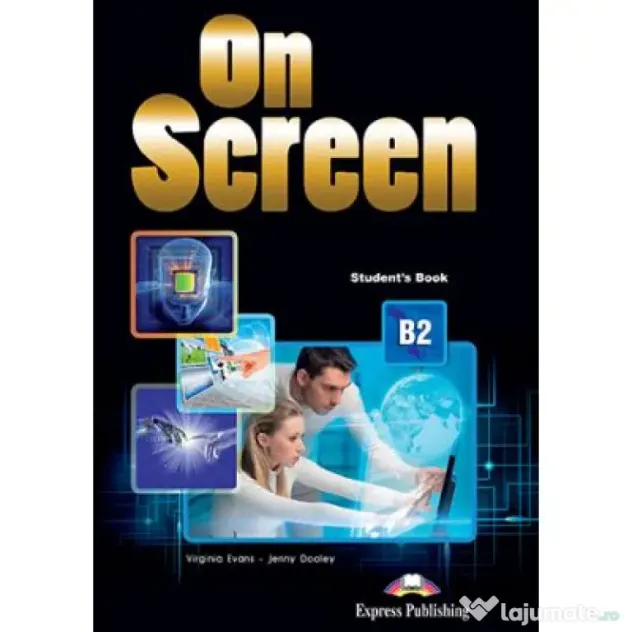 Curs limba engleza On Screen B2 Manual - Virginia Evans, Jenny Dooley