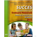 SUCCES la pregatirea examenului de Evaluare Nationala la limba romana pentru clasa 8 - Amalia Stoenescu