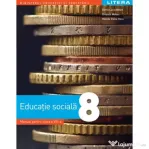 Educatie sociala. Manual. Clasa a 8-a - Elena Lucia Balan