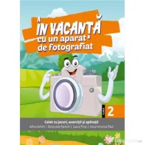 In vacanta cu un aparat de fotografiat. Clasa a 2-a