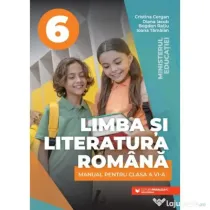 Limba si literatura romana. Manual clasa a 6-a - Cristina Cergan