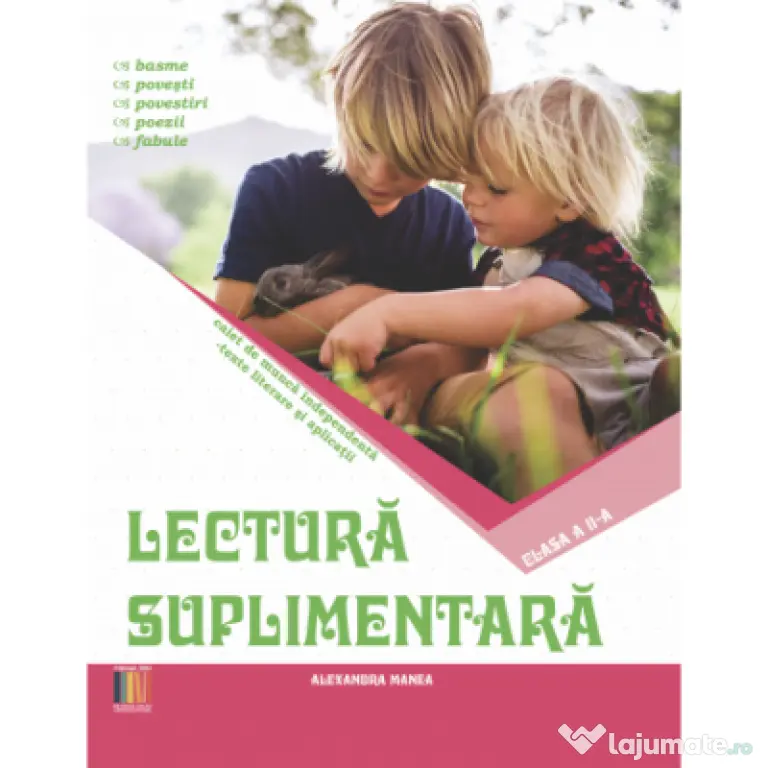 Lectura suplimentara clasa a 2-a - Alexandra Manea