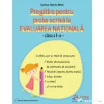 Evaluarea Nationala. Pregatire pentru proba scrisa clasa a 2-a - Gianina-Maria Mitoi