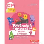 PORTOCALA SI PRIETENII LUI. Muzica si miscare. Activitati si jocuri distractive pentru clasa pregatitoare - Adriana Briceag