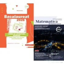 Pachet Bacalaureat 2026, Limba si literatura romana si Matematica pe intelesul tuturor M-mate-info, M-stiintele naturii - Mihaela Dobos, Teohar Mihada