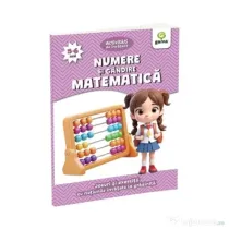 Numere si gandire matematica. 5-6 ani