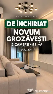 Novum Grozăvești | Prima închiriere | 2 camere | 65 mp |