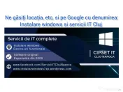 Instalare windows si servicii IT Cluj 