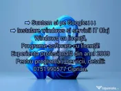 Instalare windows si servicii IT Cluj 