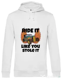 Hoodie barbat cu gluga Ride it like you stole it Alb