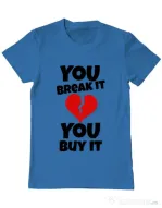 Tricou ADLER barbat You break it , you buy it Albastru azuriu