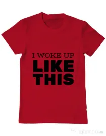 Tricou ADLER barbat I woke up like this Rosu