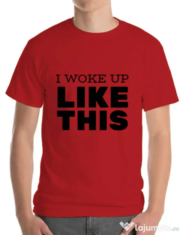 Tricou ADLER barbat I woke up like this Rosu