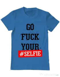 Tricou ADLER barbat Go fuck your selfie Albastru azuriu